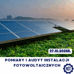 Pomiary i audyt instalacji fotowoltaicznych