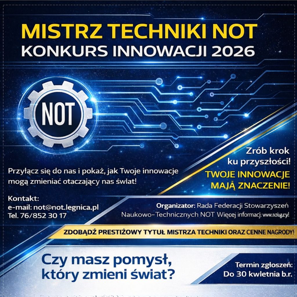mistrz techniki NOT 2026 konkurs innowacji